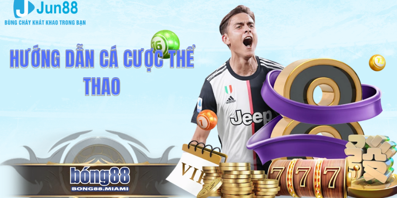 Hướng Dẫn Cá Cược Thể Thao