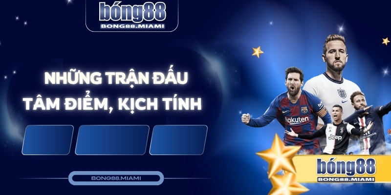 những trận đấu tâm điểm kịch tính fifa club world cup